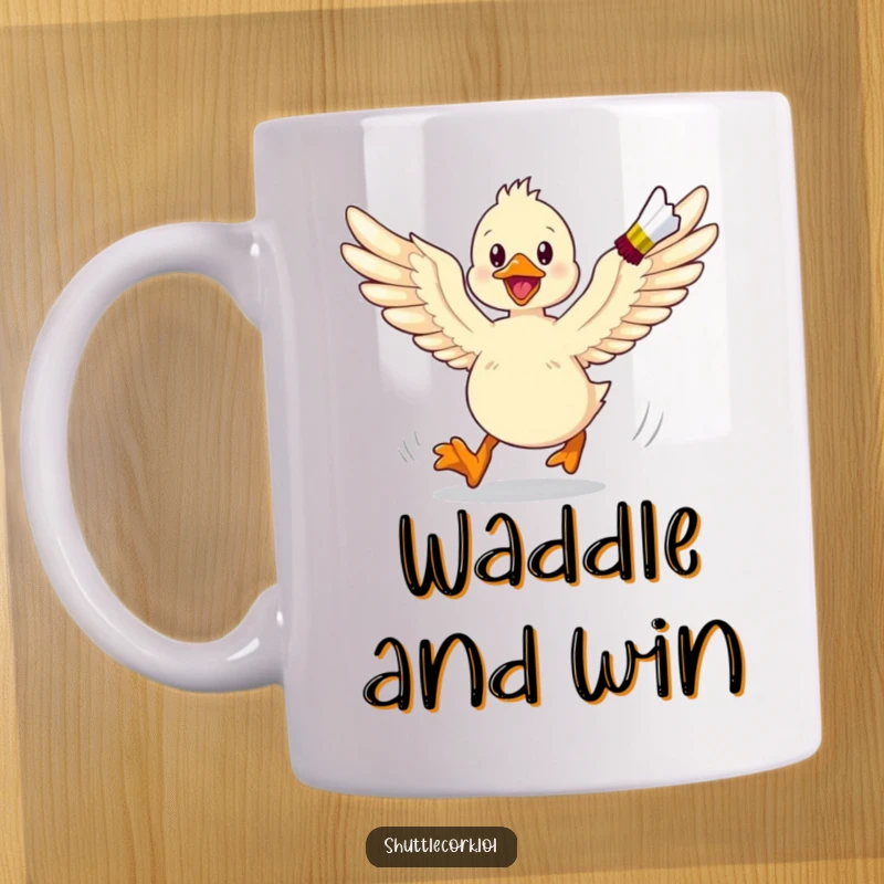 Funny duckling mug graphic of an energetic duckling with wings spread wide, joyfully chasing a shuttlecock on a badminton court.