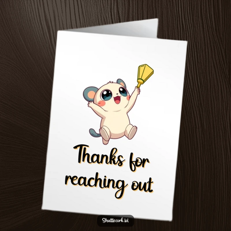 Funny Free Printable Thank You Card: Creature with wide, round eyes jumping up to grab a shuttlecock, expressing thanks with enthusiasm.